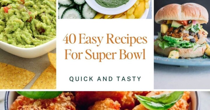 40 Healthy Super Bowl Recipes and Meal Ideas for Fans