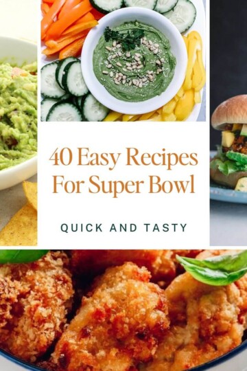 40 Healthy Super Bowl Recipes and Meal Ideas for Fans
