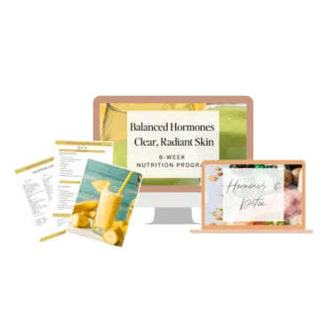 Balanced hormones, clear radiant skin program