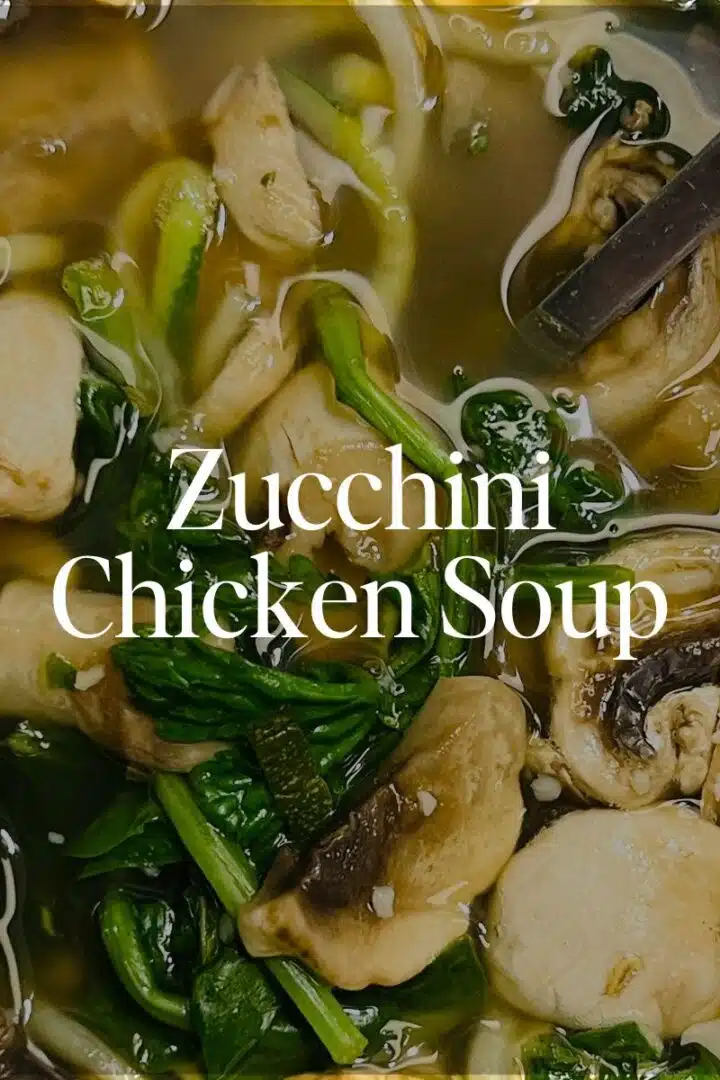 Zucchini Chicken Soup
