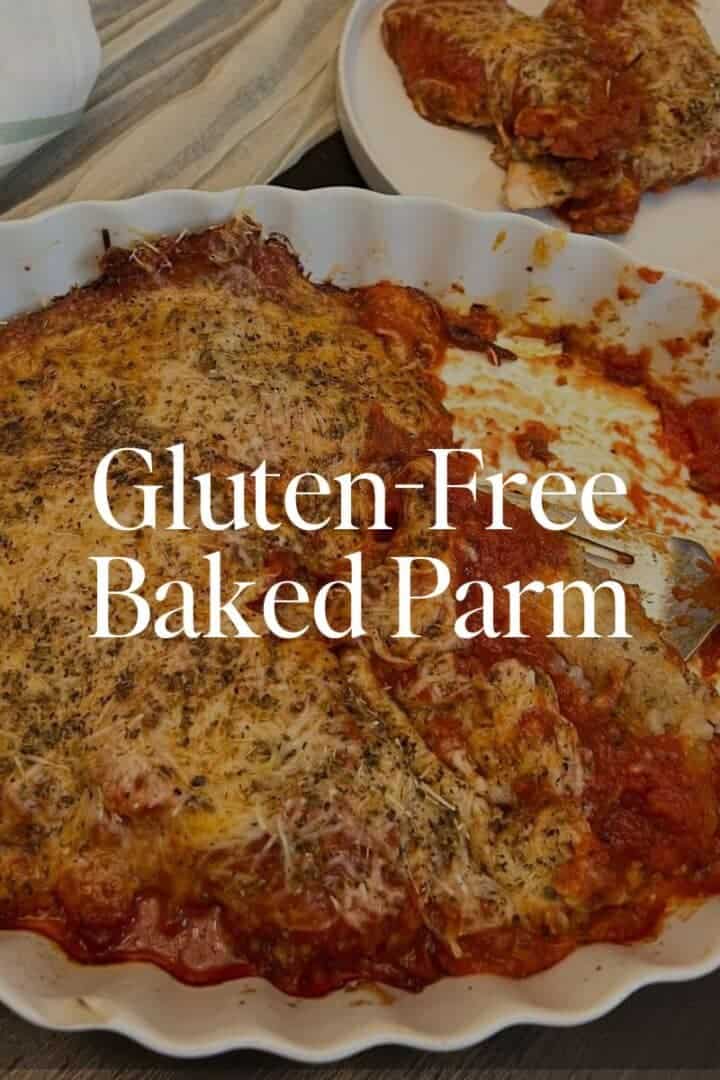 Gluten-Free Baked Parm