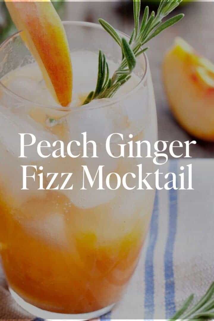 Peach Ginger Fizz Mocktail
