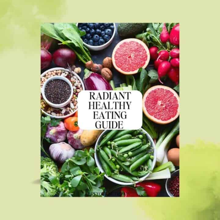 Radiant Healthy Eating Guide