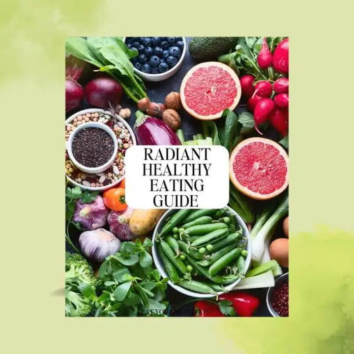 Radiant Healthy Eating Guide