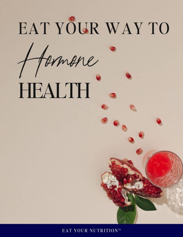 eat your way to hormone health guide