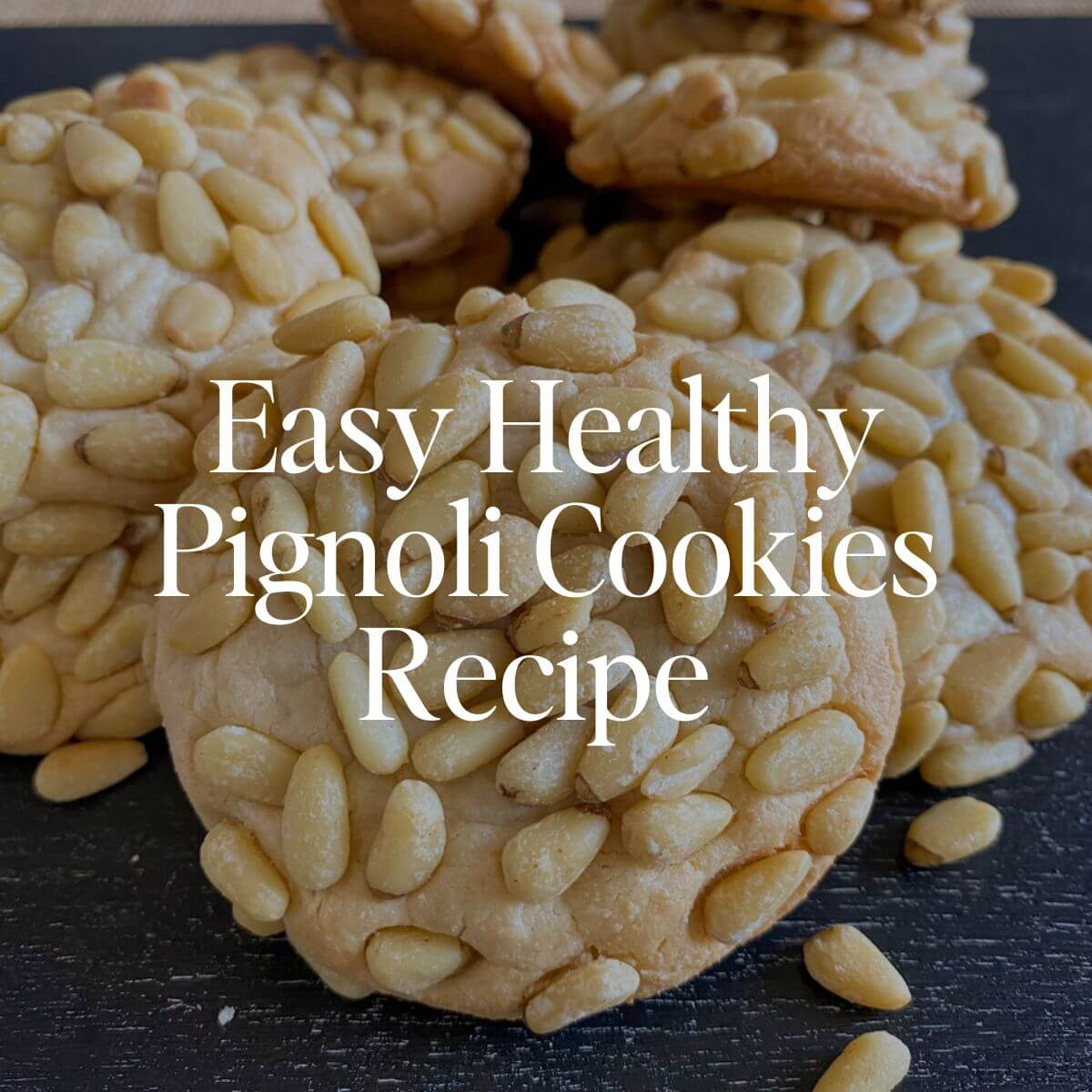 Easy Healthy Pignoli Cookies Recipe