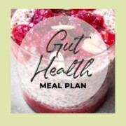 Gut Health reset meal plan
