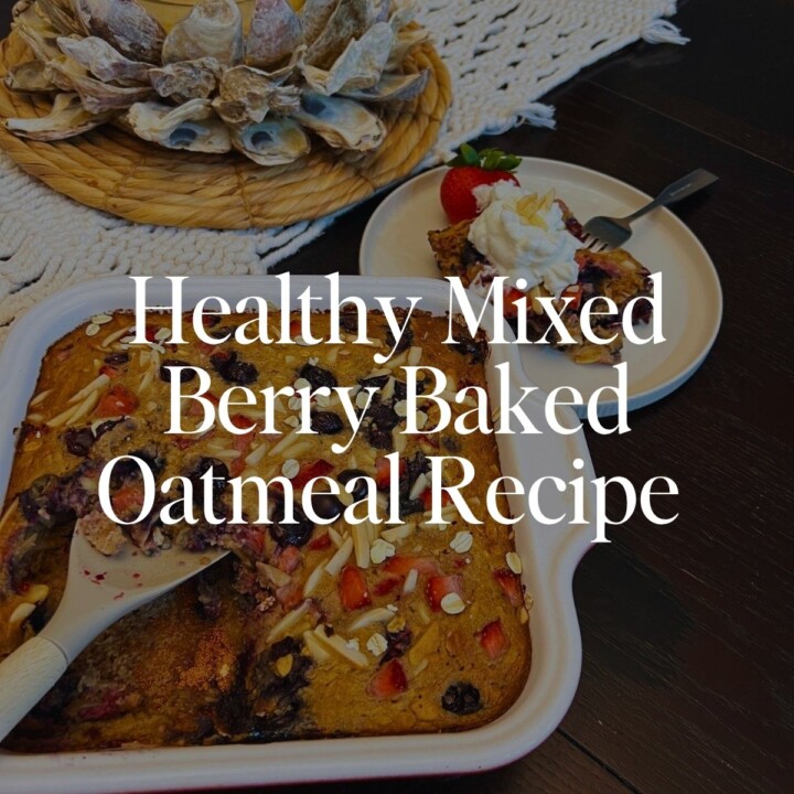 Healthy Mixed Berry Baked Oatmeal Recipe for Better Nutrition