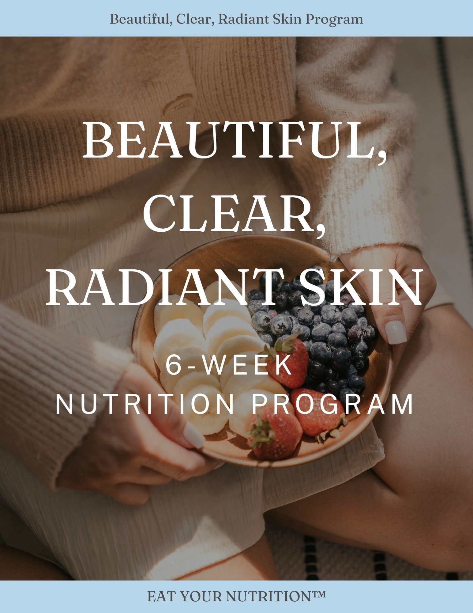 Beautiful Clear Radiant Skin six-week nutrition program cover