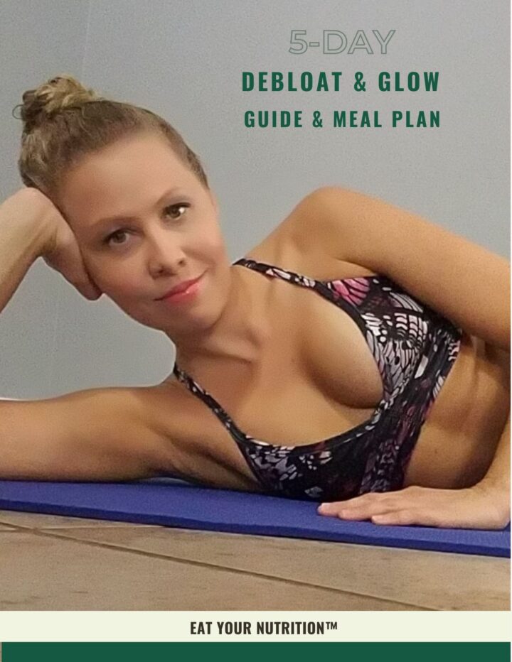 Debloat And Glow Healthy Eating Guide Meal Plan Eat Your Nutrition