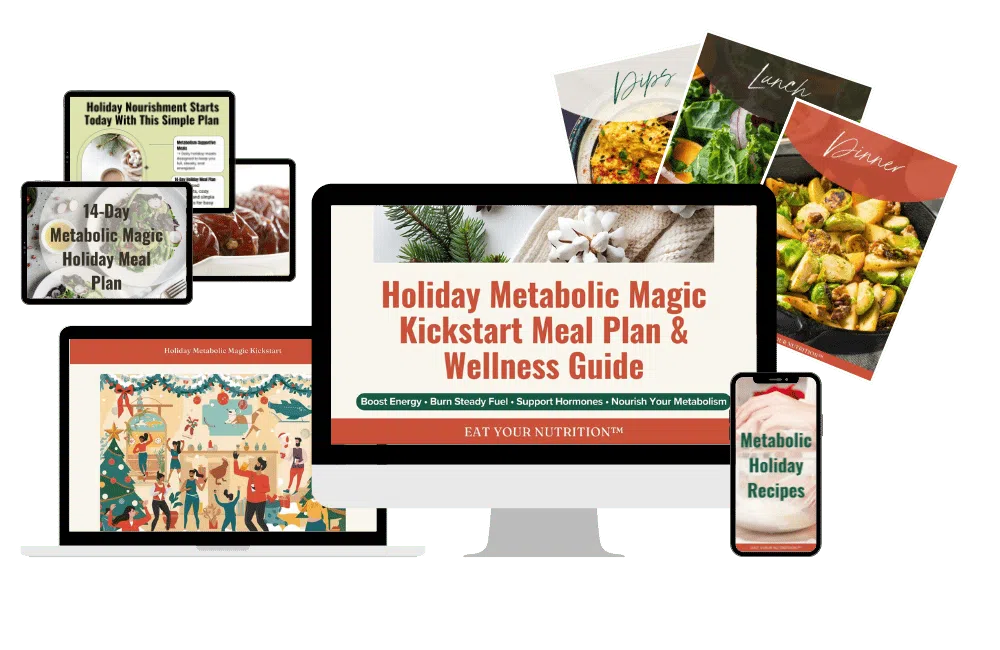 Holiday Metabolic Magic Kickstart Wellness Guide + 14-Day Metabolic Meal Plan