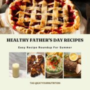 Healthy Father's Day Recipes: Easy Father's Day Recipe Roundup